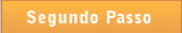 Segundo Passo