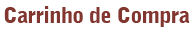 Carrinho de Compra